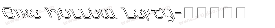 Eire Hollow Lefty字体转换